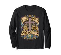 The Lord is My Shepherd God Psalm 23 Jesus Christ Faith Long Sleeve T-Shirt
