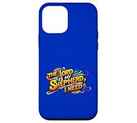 The Lord is my Shepherd I have everything I need. Christian Case for iPhone 12 mini