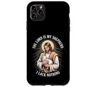 The Lord Is My Shepherd I Lack Nothing Church Strength - Case for iPhone 11 Pro Max