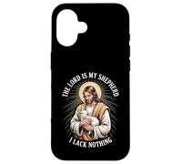The Lord Is My Shepherd I Lack Nothing Church Strength - Case for iPhone 16