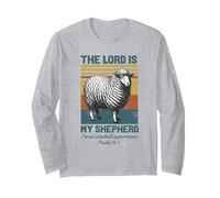 The Lord is My Shepherd I Need Constant Supervision Faith Long Sleeve T-Shirt