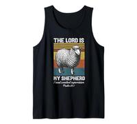 The Lord is My Shepherd I Need Constant Supervision Faith Tank Top