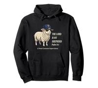 The Lord Is My Shepherd I Need Constant Supervision Psalm Pullover Hoodie