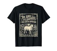 The Lord is My Shepherd I Need Constant Supervision T-Shirt