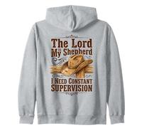 The Lord Is My Shepherd I Need Supervision Zip Hoodie