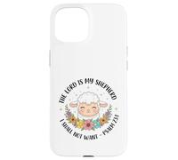 The Lord Is My Shepherd, I Shall Not Wait - Psalms 23:1 Case for iPhone 15