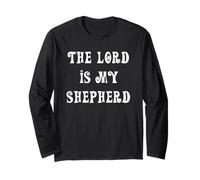 The Lord is My Shepherd Long Sleeve T-Shirt