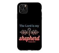 The Lord Is My Shepherd Psalm 23:1 Christian Bible Verse Case for iPhone 11 Pro Max