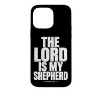 The Lord Is My Shepherd Psalm 23:1 Christian Bible Verse Case for iPhone 14 Pro Max