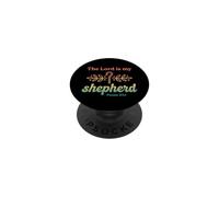 The Lord Is My Shepherd Psalm 23:1 Christian Bible Verse PopSockets Adhesive PopGrip