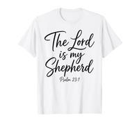 The Lord is My Shepherd Psalm 23:1 Scripture Bible Verse God T-Shirt