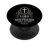 The Lord Is My Shepherd Psalm 23:1 Verse PopSockets Adhesive PopGrip