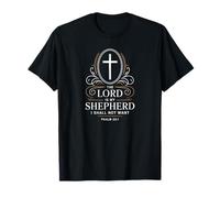 The Lord is My Shepherd Psalm 23:1 Verse T-Shirt