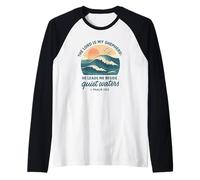 The Lord is My Shepherd Psalm 23 Quiet Waters Raglan Baseball Tee