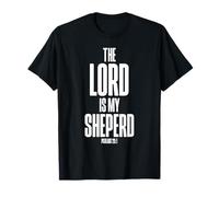 The Lord is My Shepherd Psalms 23:1 Bible Verse T-Shirt