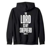 The Lord is my Shepherd Psalms 23:1 Bible Verse Zip Hoodie