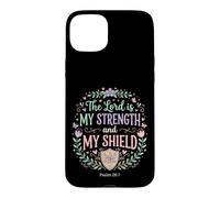 The Lord Is My Shield Psalm 28:7 Bible Verse Case for iPhone 15 Plus