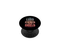 The Lord Is My Shield Psalm 28:7 Bible Verse PopSockets Adhesive PopGrip