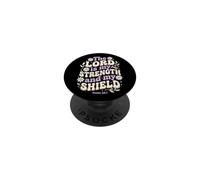 The Lord Is My Shield Psalm 28:7 Bible Verse PopSockets Adhesive PopGrip