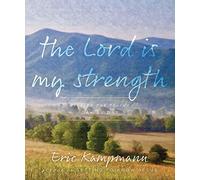 The Lord is My Strength