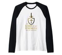 The Lord is My Strength and My Defense Raglan Baseball Tee