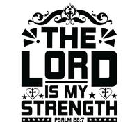 The lord is my strength Poster A1 - Inspirational Motivational Wall Art daily Life Quote encouraging famous short phrases inspiring words spiritual hope messages success sayings strength work quotati