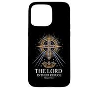 The Lord Is Their Refuge Psalm 14:6 Verse Case for iPhone 15 Pro Max