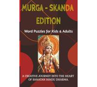The Lord Murga Edition Word Puzzles for Kids & Adults: Subhramanya 37 Word Puzzles with Solutions | A Creative Journey into Sanatan Hindu Dharma | ... Names, | (Vedic Wisdom Series - Word Search)