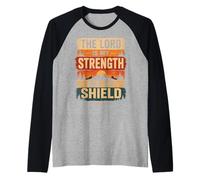 The Lord My Strength and Shield Psalm 28:7 Raglan Baseball Tee