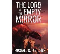 The Lord of the Empty Mirror (The Obsidian Path)