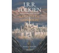 The Lord of the Rings - Spanish: La caida de Gondolin