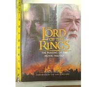 The Lord of the Rings: The Making of the Movie Trilogy