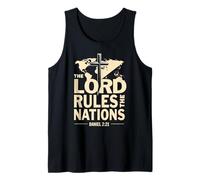 The Lord Rules The Nations Daniel 2:21 Tank Top
