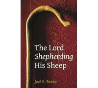 The Lord Shepherding His Sheep