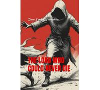 The Lord Who Could Never Die: A Corners Tale