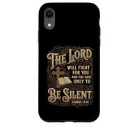 The Lord Will Fight For You Be Silent Exodus 14 Bible Verse Case for iPhone XR