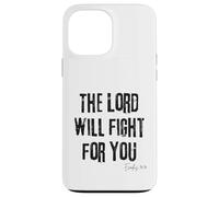 The Lord Will Fight for You Exodus 14:14 Bible Faith Case for iPhone 13 Pro Max