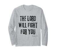 The Lord Will Fight for You Exodus 14:14 Bible Faith Long Sleeve T-Shirt