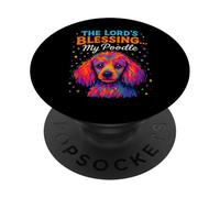 The Lords Blessing Poodle Dog Faith Colorful Design PopSockets Adhesive PopGrip