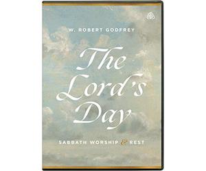 The Lord's Day: Sabbath Worship and Rest