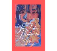 The Lord's Handmaiden: Sipapuni (The Goddess Girls)