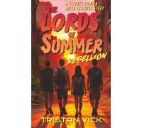 The Lords of Summer Rebellion: A Science Fiction Alien Invasion Story: 4