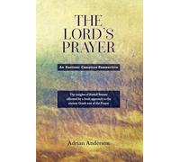 The Lord's Prayer: An Esoteric Christian Perspective