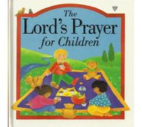 The Lord's Prayer for Children