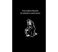 The Lord's Prayer in Various Languages