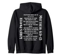 The Lord's Prayer Matthew 6:9-13 Our Father ... Zip Hoodie