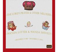 The Lord's Prayer & Other Melodies