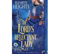 The Lord's Reluctant Lady: A Medieval Historical Romance: 2 (Sisters of Ember Hall)
