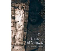 The Lordship of Galloway