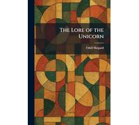 The Lore of the Unicorn